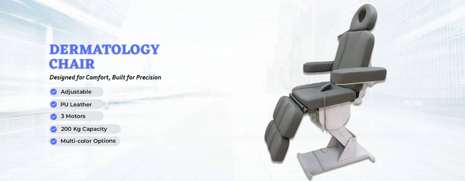 Dermatology Chair Manufacturers in Delhi